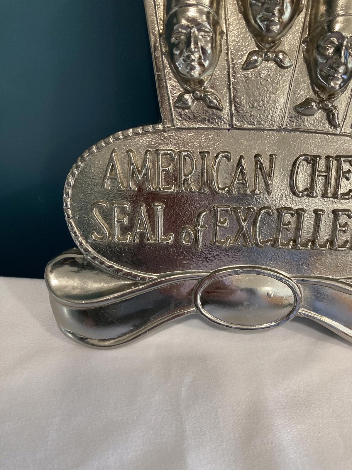 Vintage American Chefs Seal of Excellence Metal Plaque