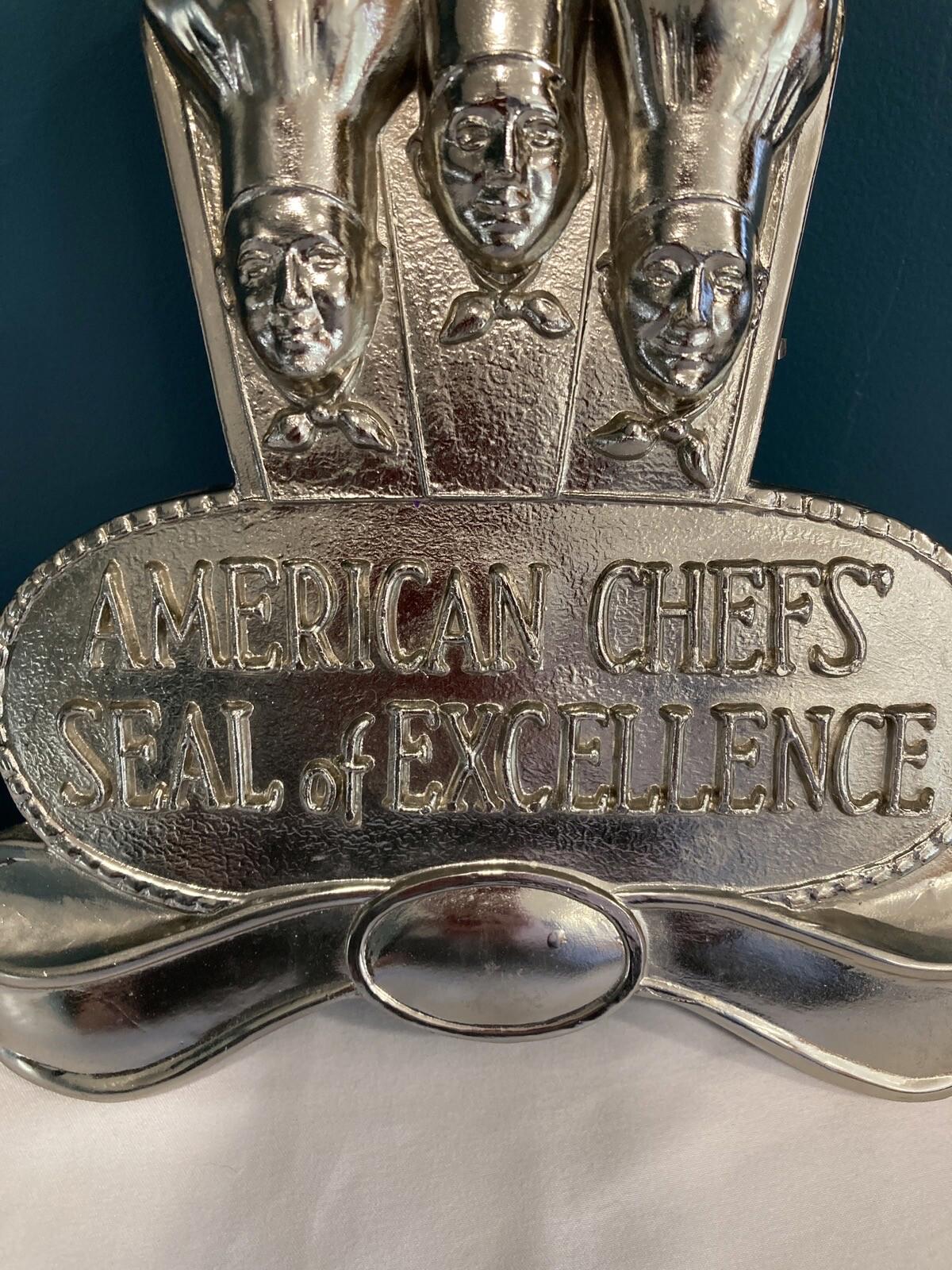 Vintage American Chefs Seal of Excellence Metal Plaque