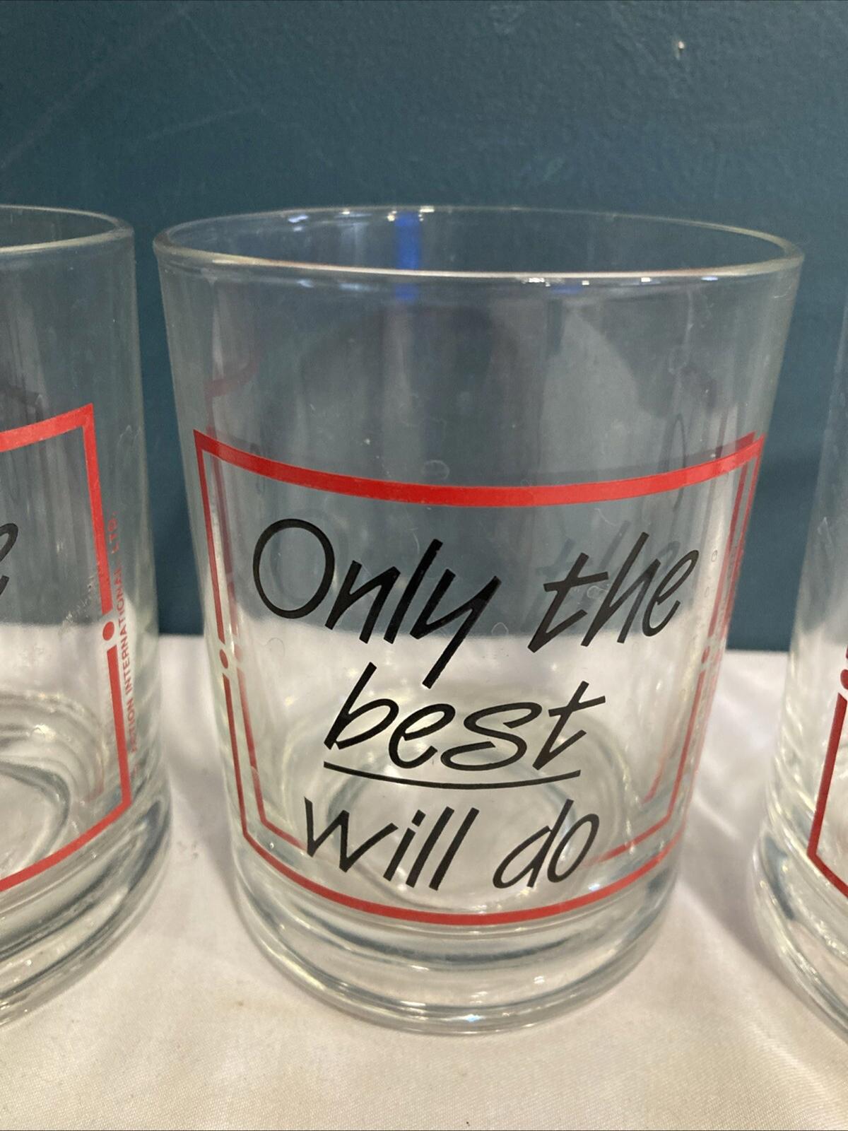 3 Vintage Midcentury Lowball Barware Glasses-“Only The Best Will Do”